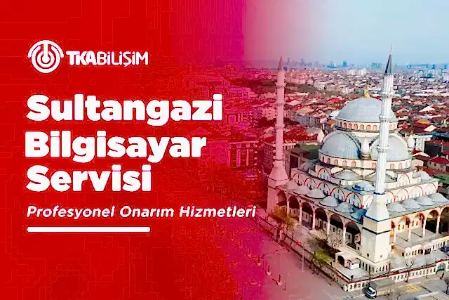 tka sultangazi bilgisayar servisi